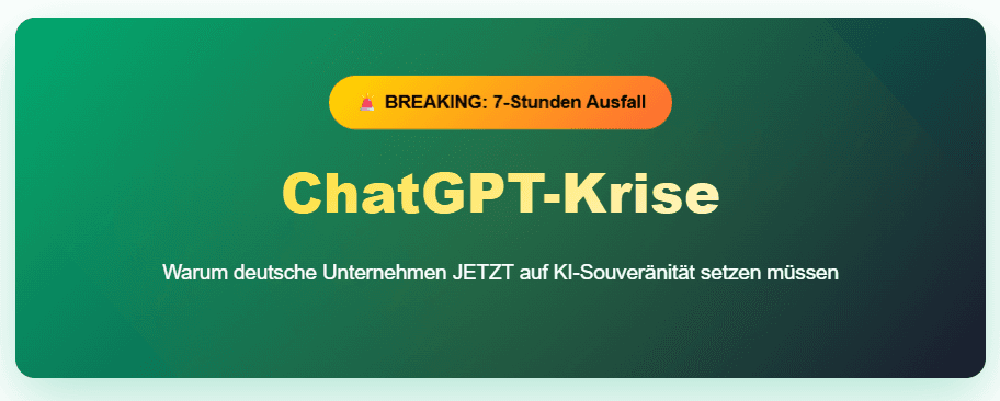 ChatGPT-Ausfall: Warum deutsche Unternehmen eigene KI-Lösungen brauchen